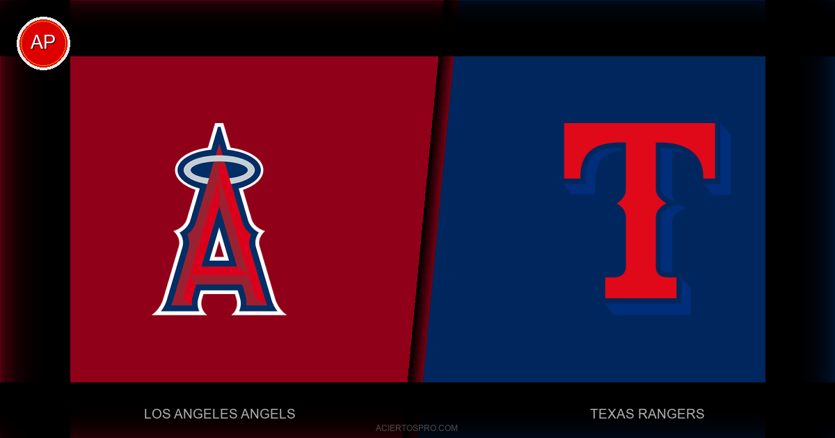 Pronostico Los Angeles Angels vs Texas Rangers
