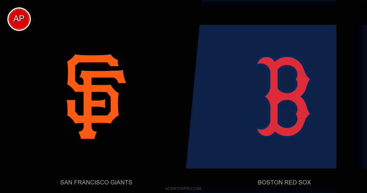 Pronostico San Francisco Giants vs Boston Red Sox
