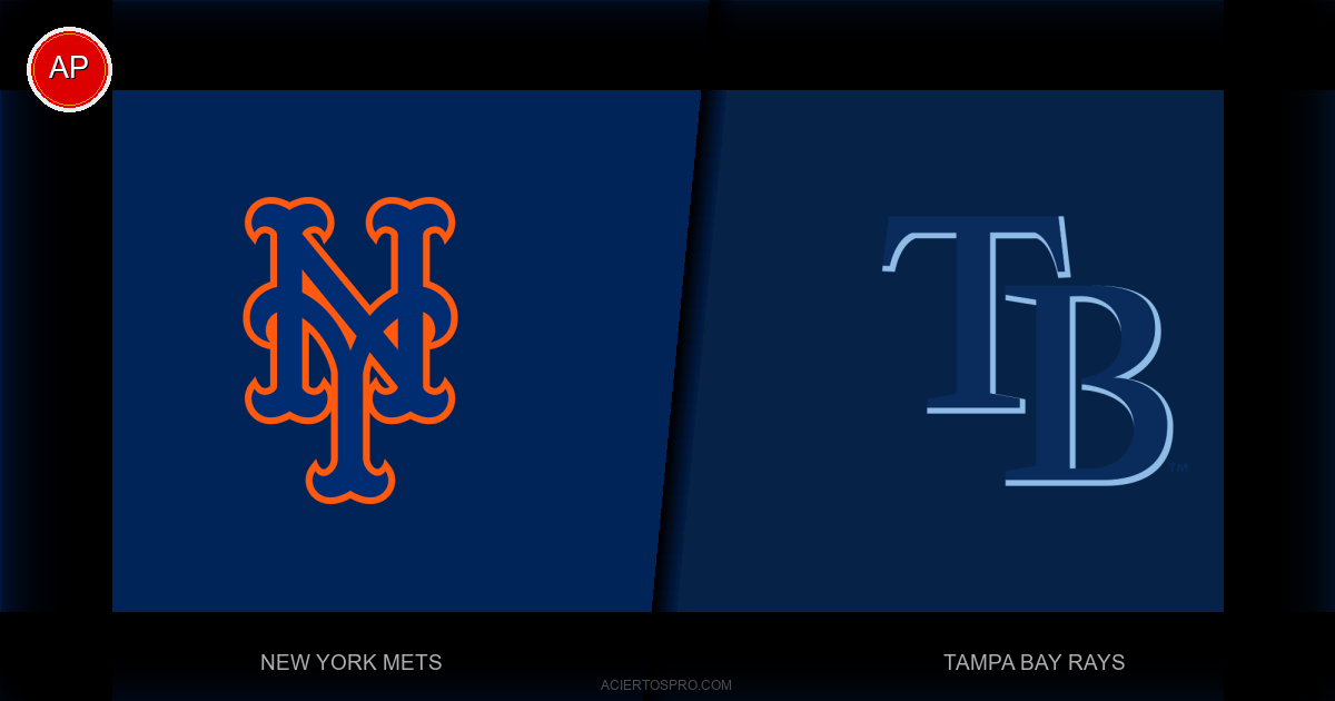 Pronostico New York Mets vs Tampa Bay Rays