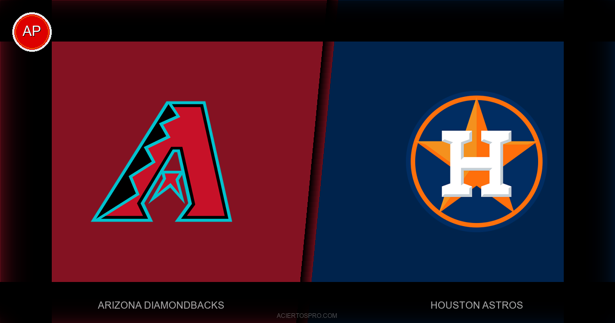 Pronostico Arizona Diamondbacks vs Houston Astros