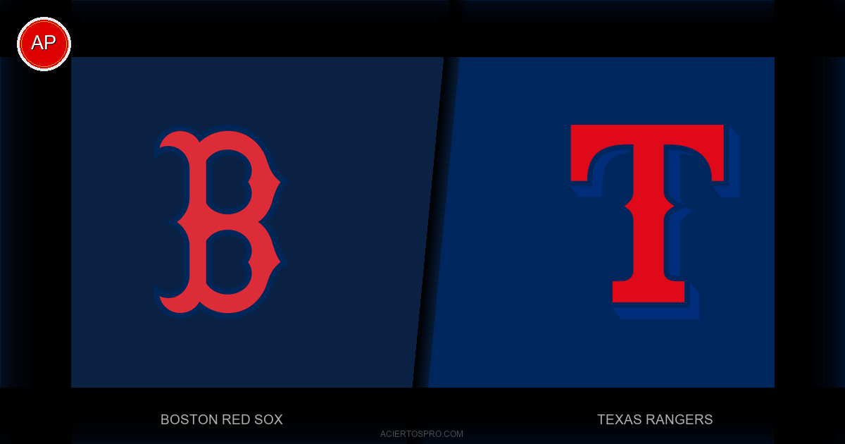 Pronostico Boston Red Sox vs Texas Rangers