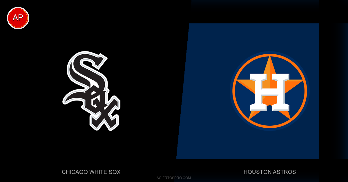 Pronostico Chicago White Sox vs Houston Astros