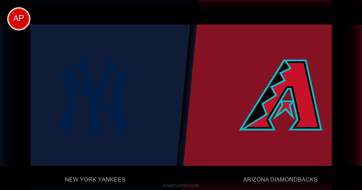 Pronostico New York Yankees vs Arizona Diamondbacks