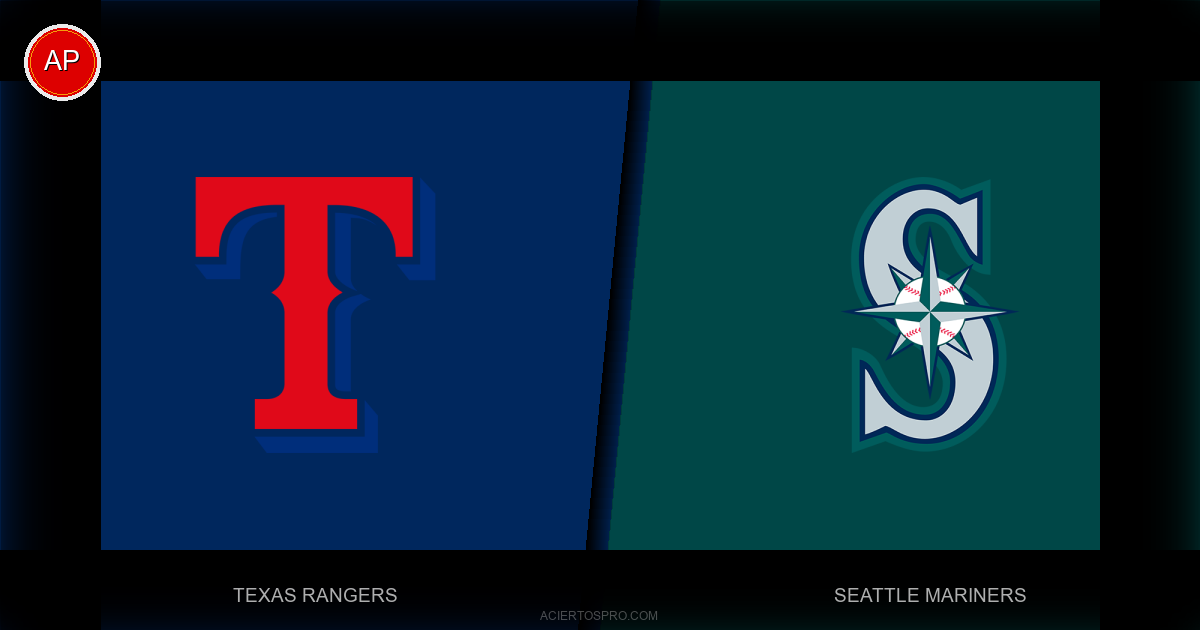 Pronostico Texas Rangers vs Seattle Mariners