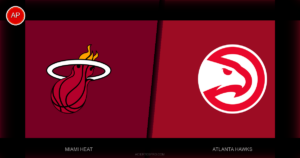 Miami Heat vs Atlanta Hawks