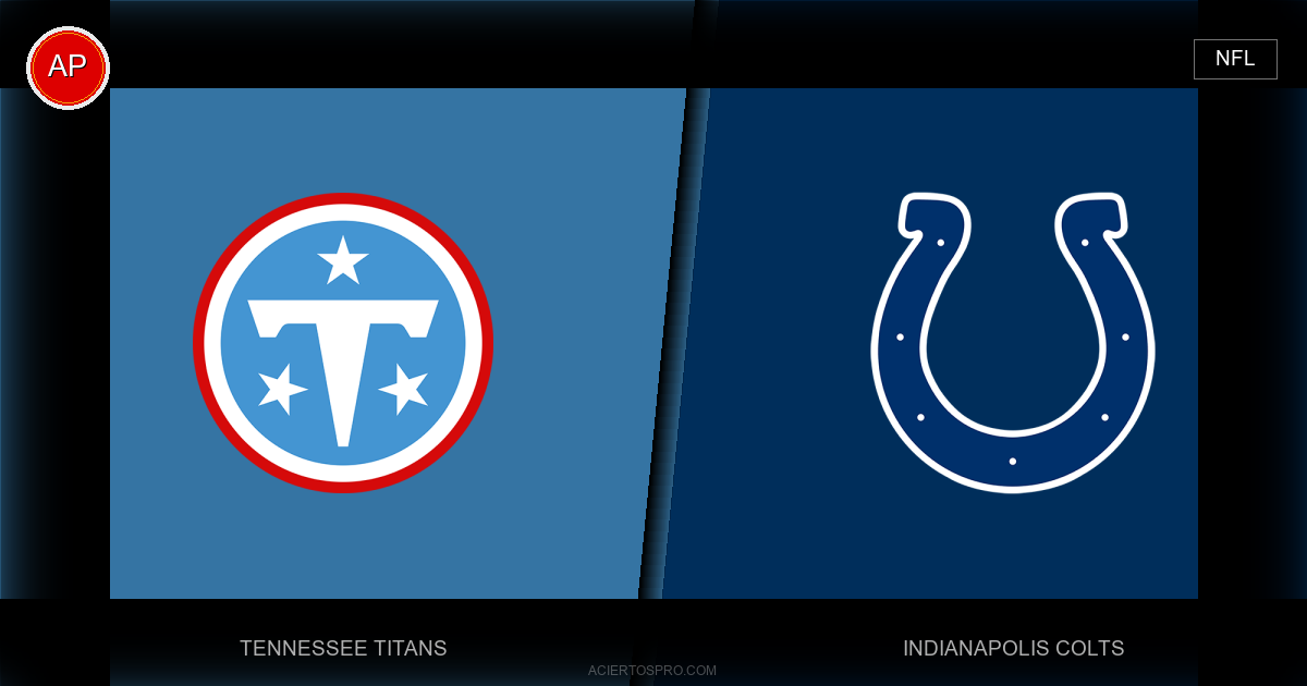 Pronosticos Tennessee Titans vs Indianapolis Colts