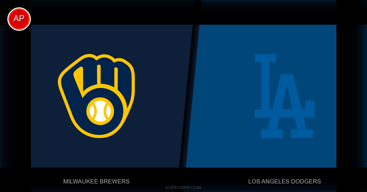 Pronostico Milwaukee Brewers vs Los Angeles Dodgers