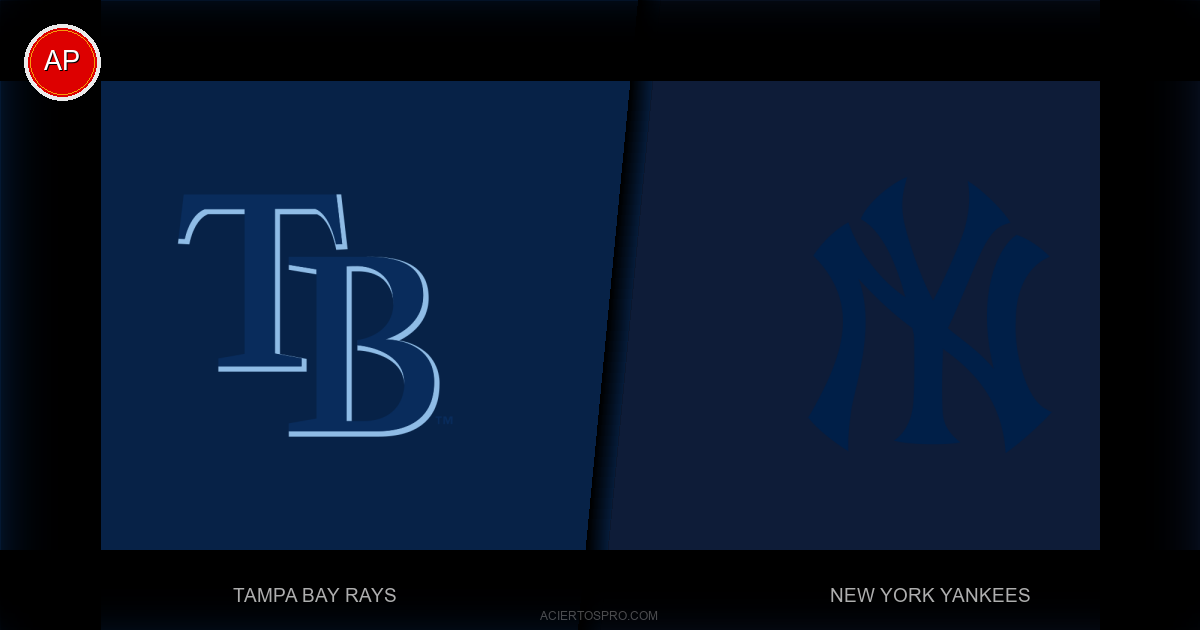 Pronostico Tampa Bay Rays vs New York Yankees