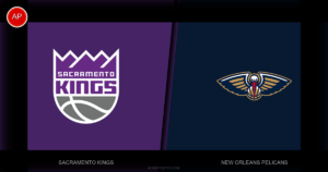 Sacramento Kings vs New Orleans Pelicans